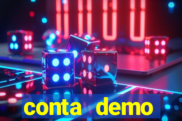 conta demo plataforma slots